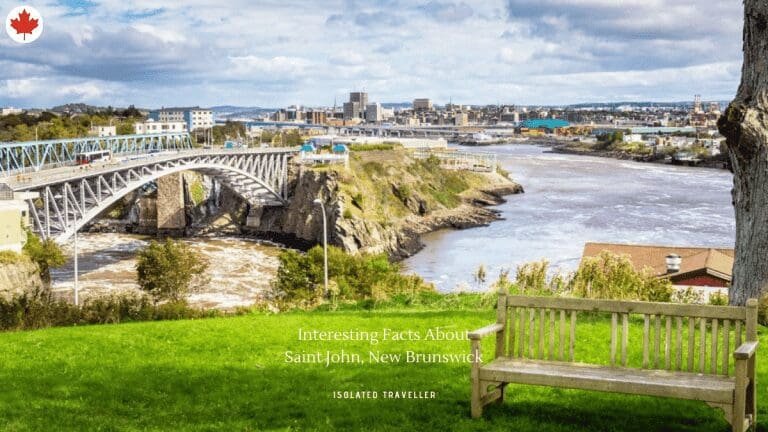 10 Interesting Facts About Saint John, New Brunswick