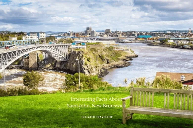 Facts About Saint John, New Brunswick