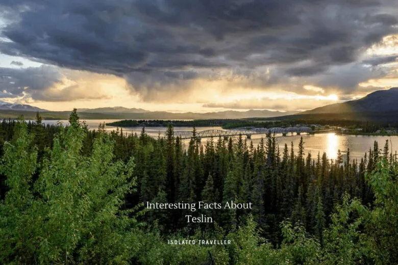 Facts About Teslin