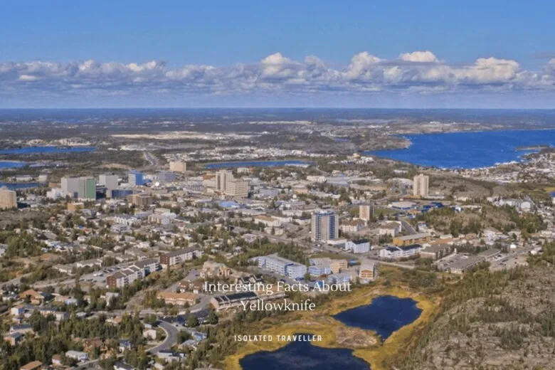 Facts About Yellowknife