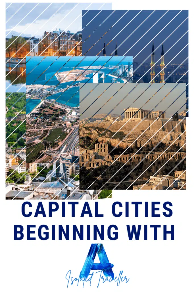 Capital Cities beginning with A