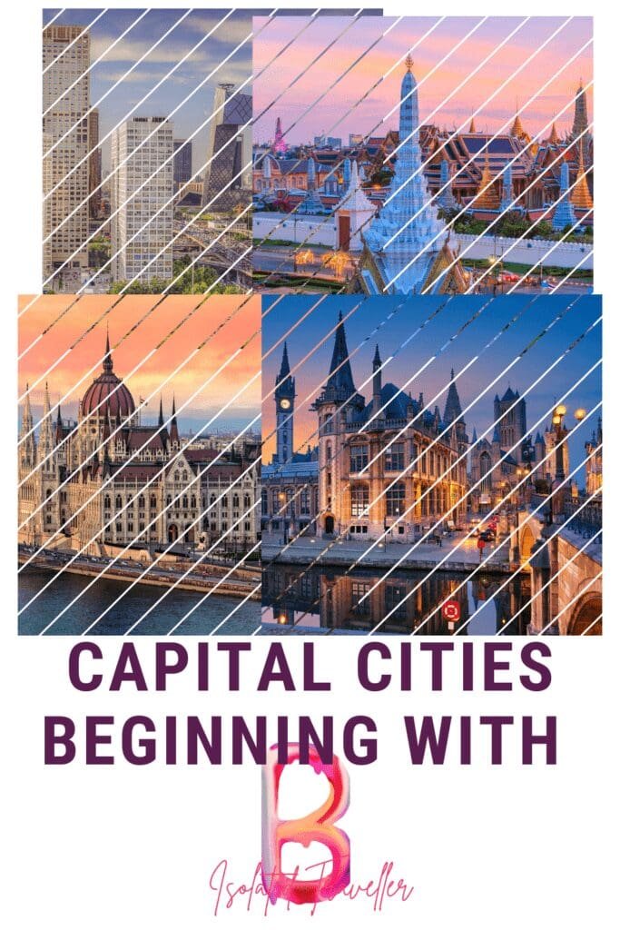 Capital Cities Beginning With B | Isolated Traveller