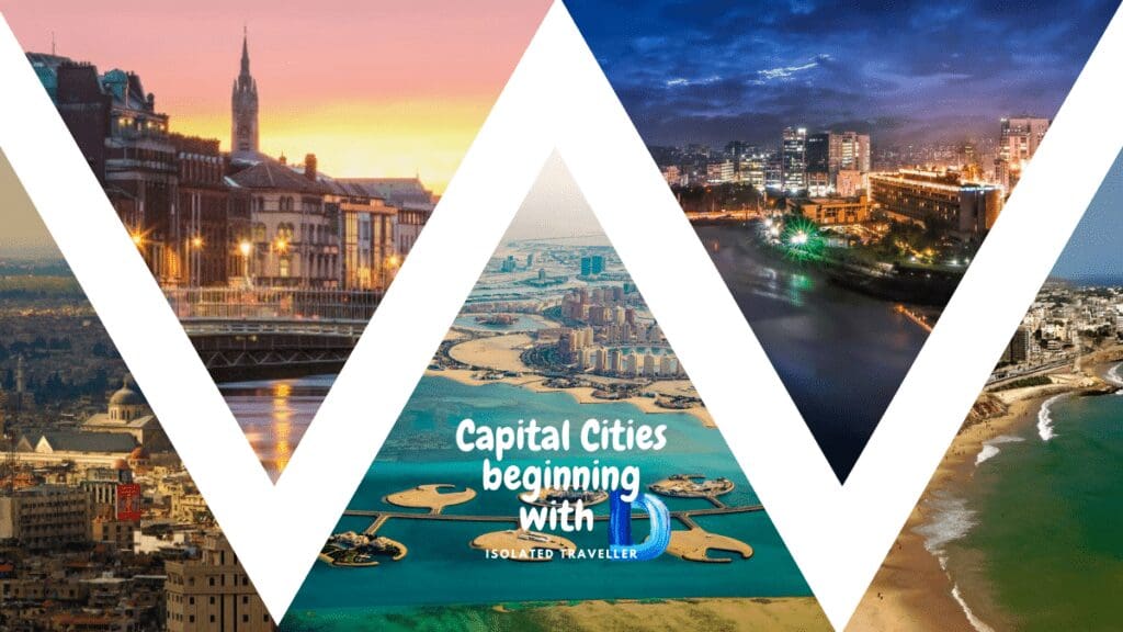 Capital Cities beginning with D Isolated Traveller
