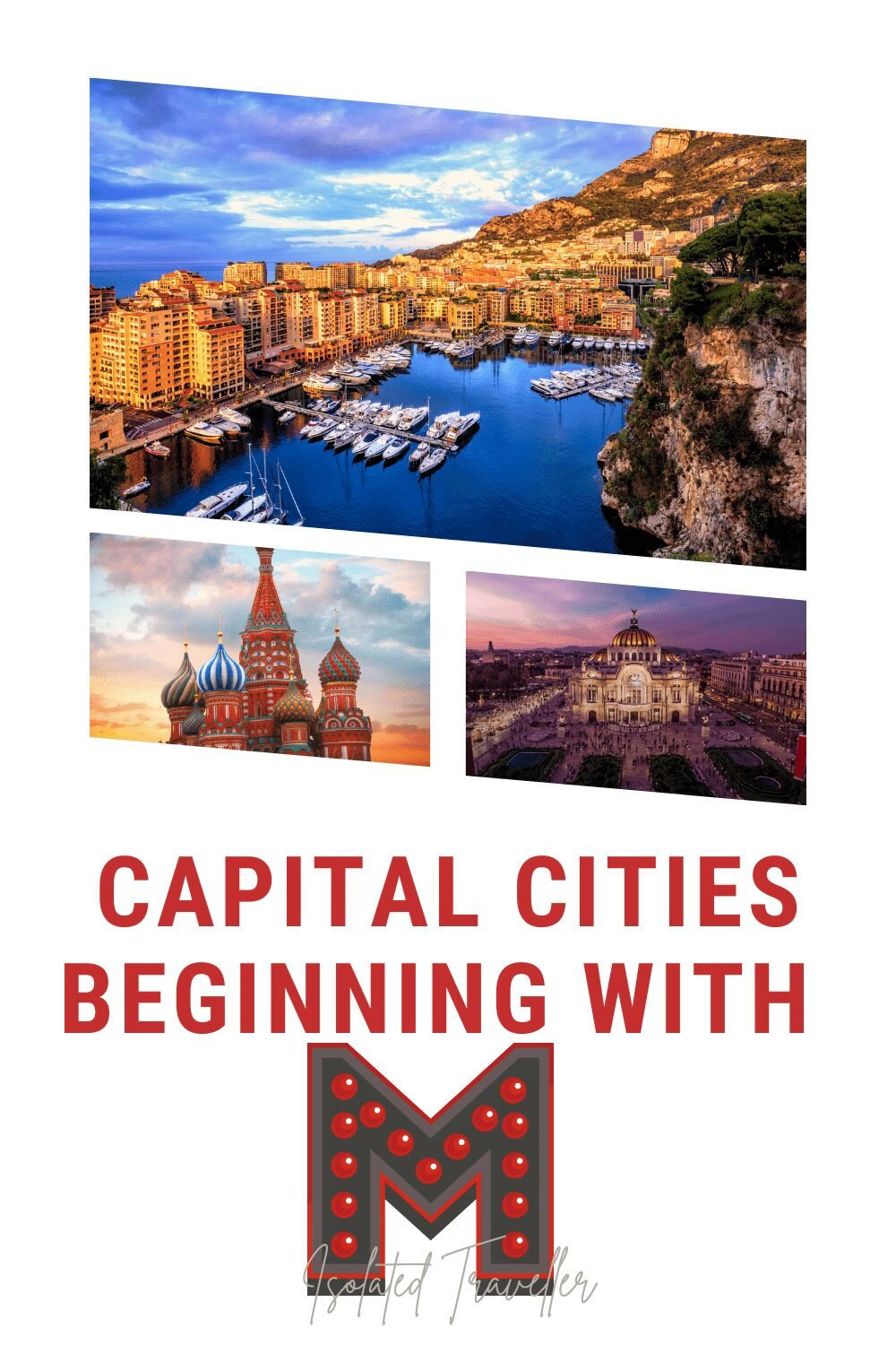 Capital Cities beginning with M
