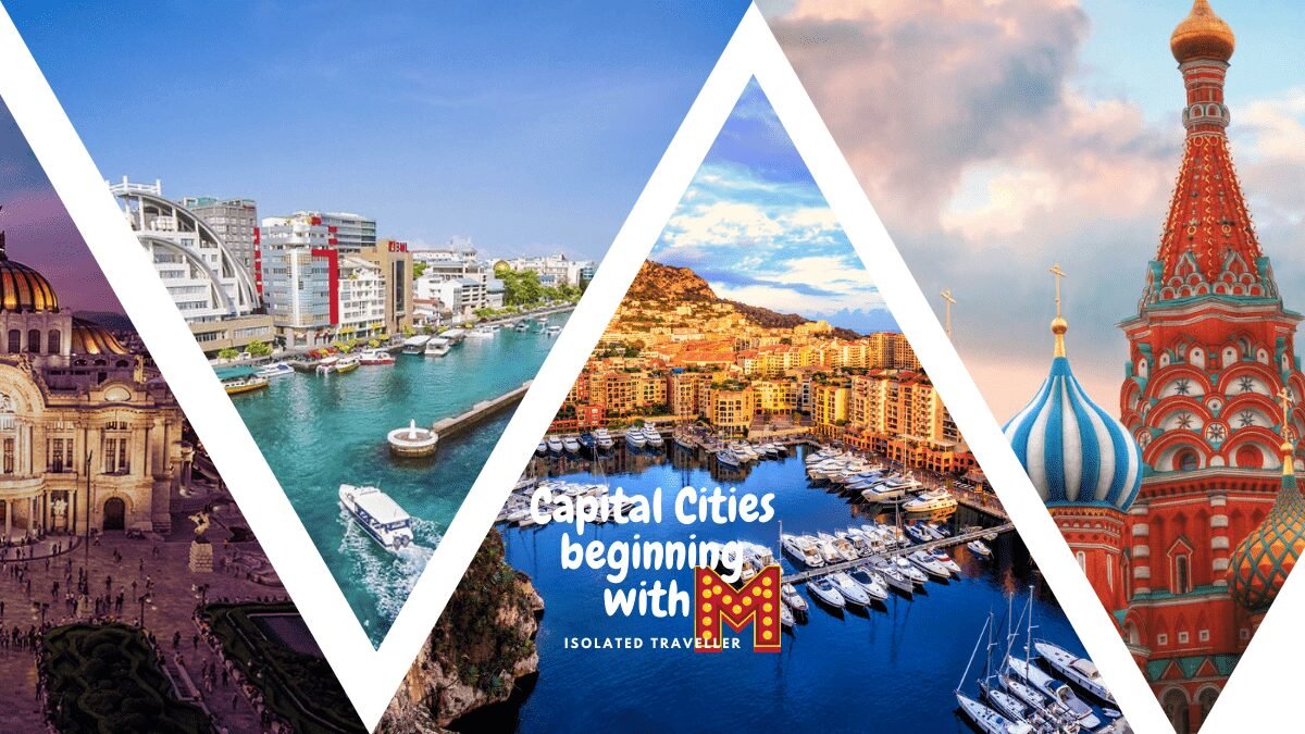 Capital Cities beginning with M