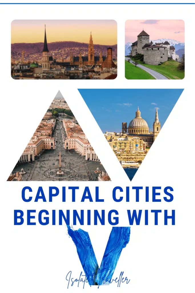 Capital Cities beginning with V