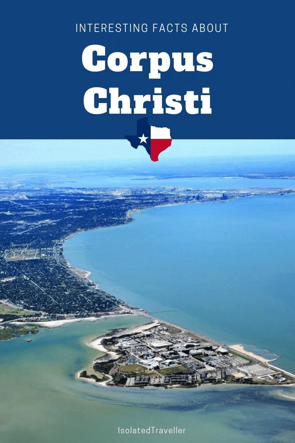Facts About Corpus Christi, Texas