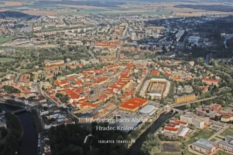 10 Interesting Facts About Hradec Králové