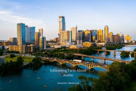 30 Interesting Facts About Austin