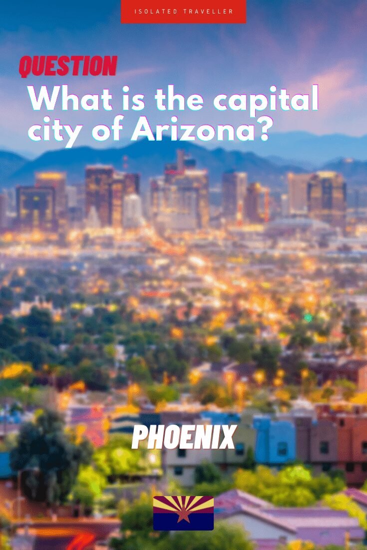 What is the capital city of Arizona?