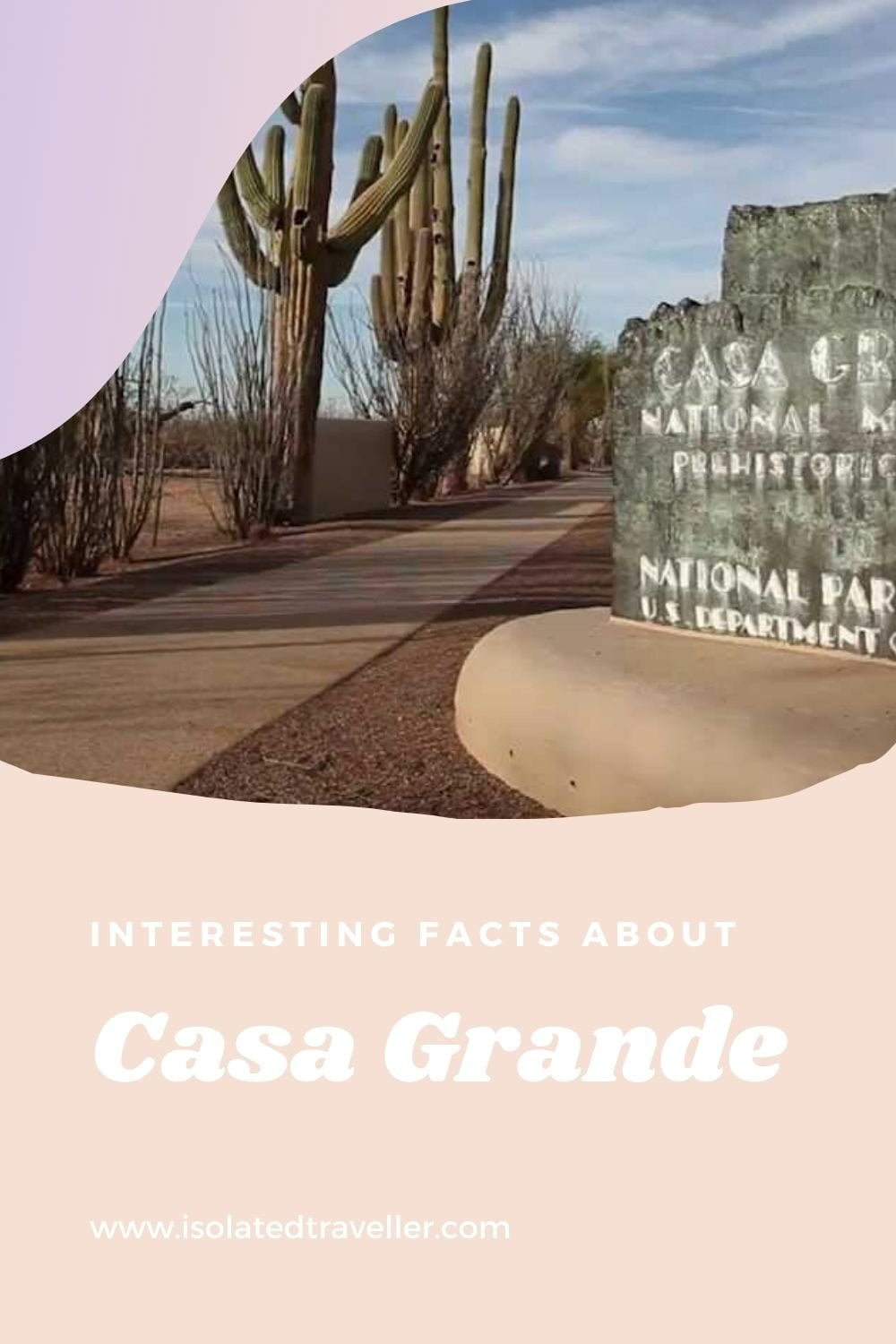 Facts About Casa Grande
