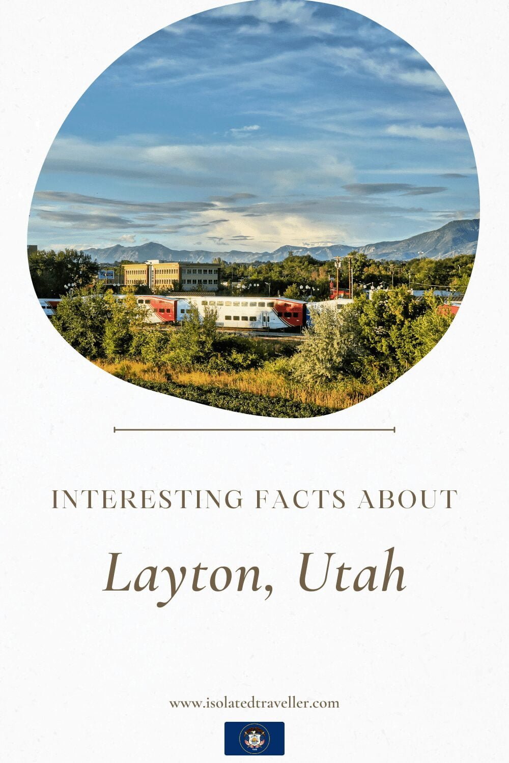 Facts About Layton, Utah