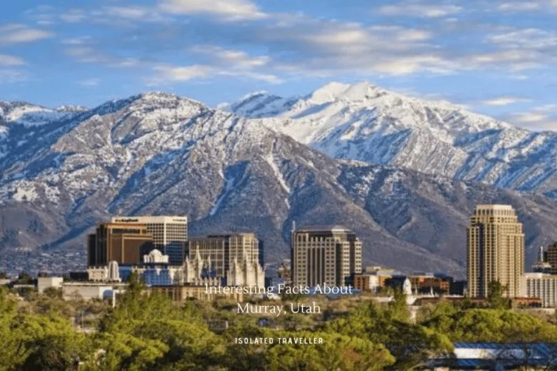 Facts About Murray, Utah