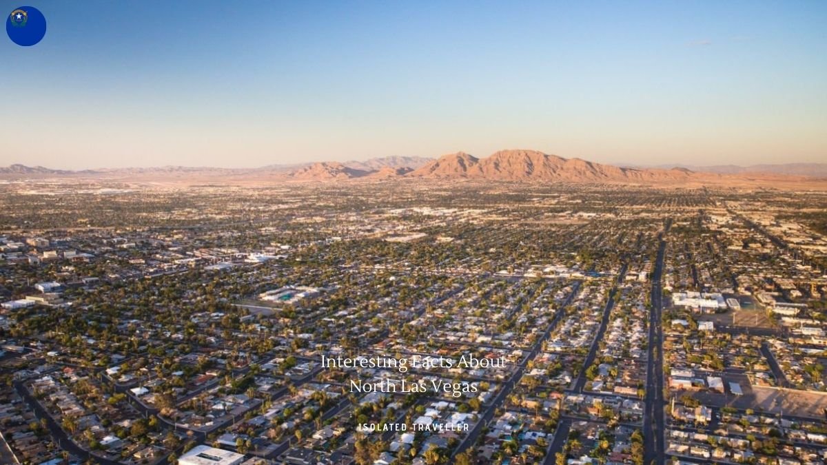 10 Interesting Facts About North Las Vegas
