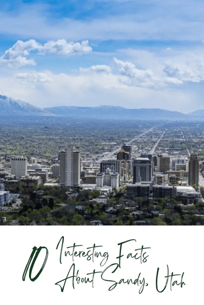Facts About Sandy, Utah