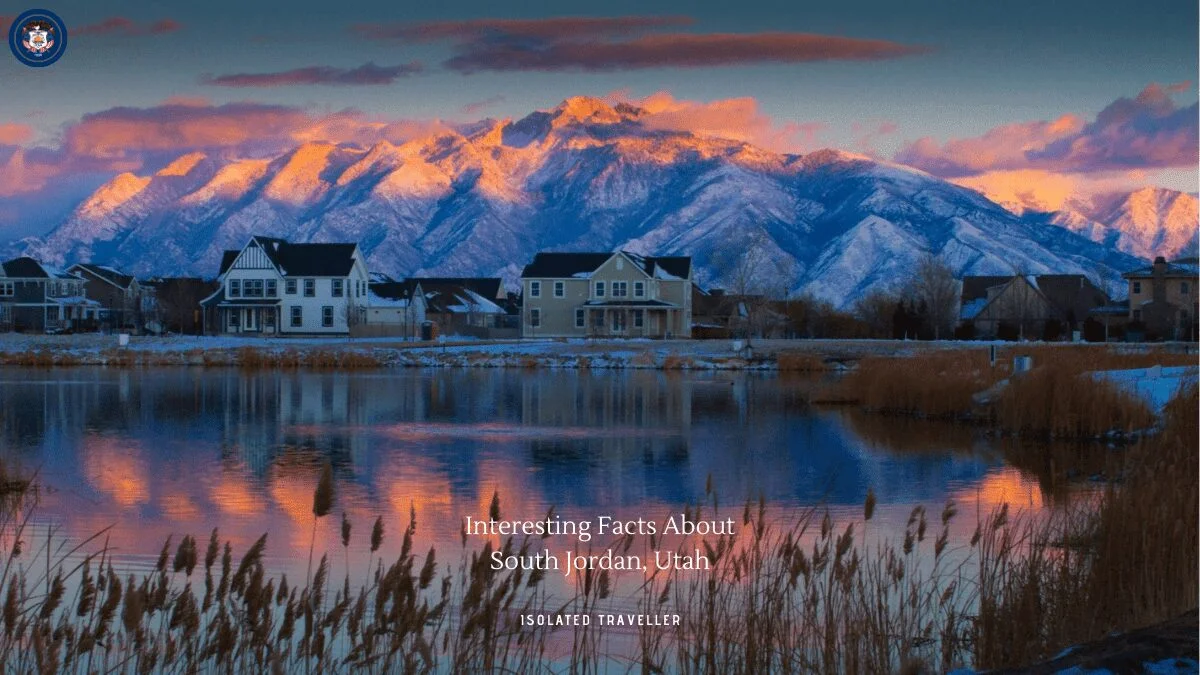 10 Interesting Facts About South Jordan, Utah
