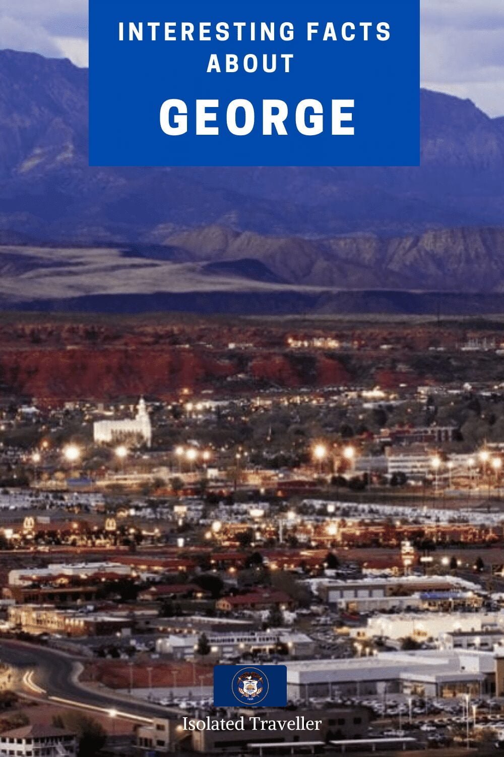 Facts About St. George, Utah