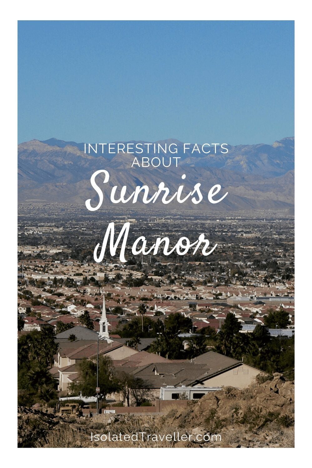 Facts About Sunrise Manor