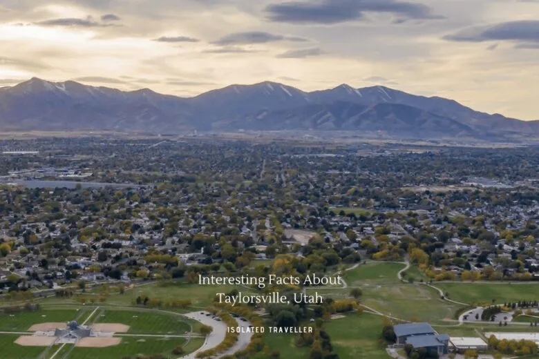 Facts About Taylorsville, Utah