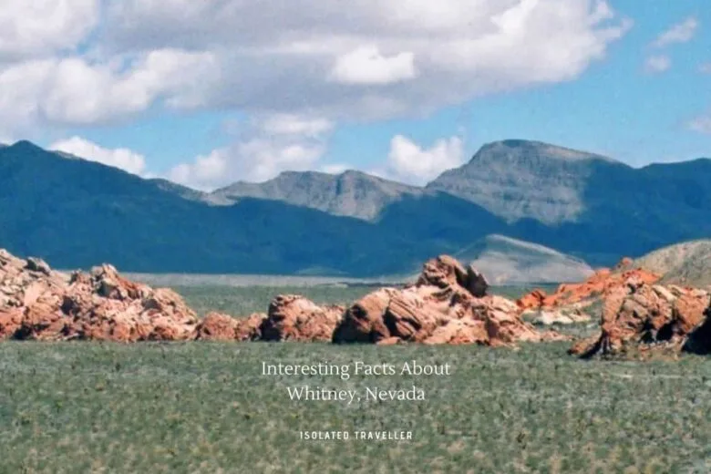 Facts About Whitney, Nevada