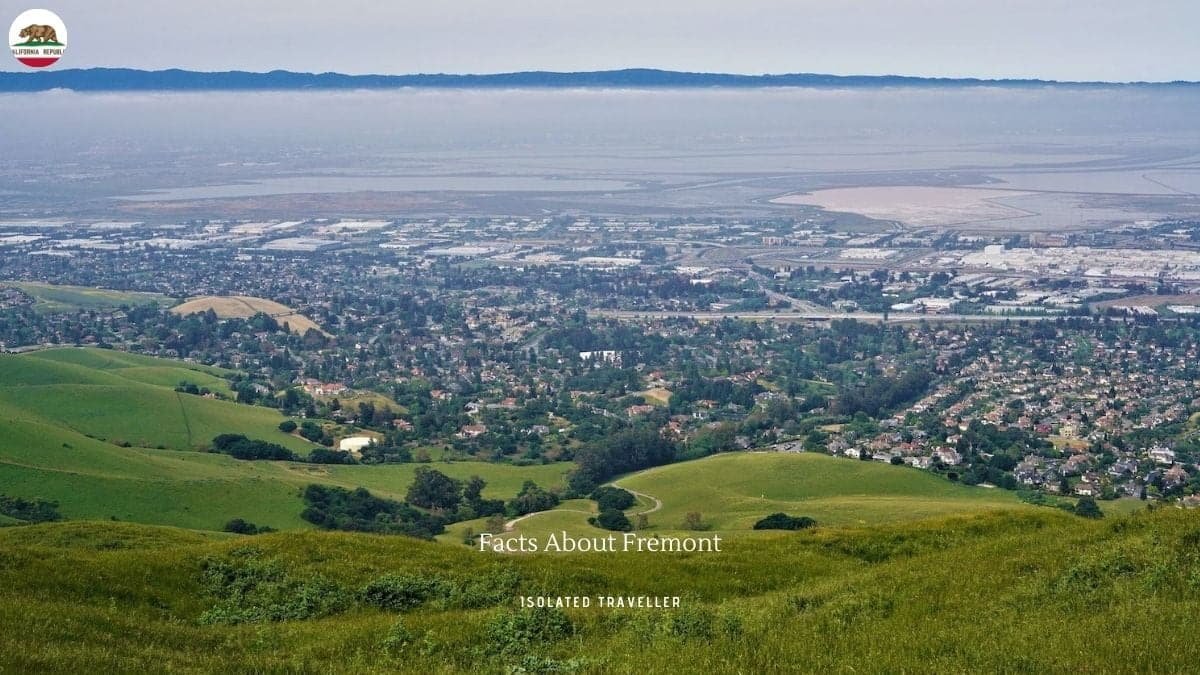 10 Interesting Facts About Fremont
