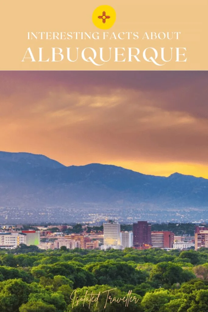 30 Interesting Facts About Albuquerque 1 Facts About Albuquerque