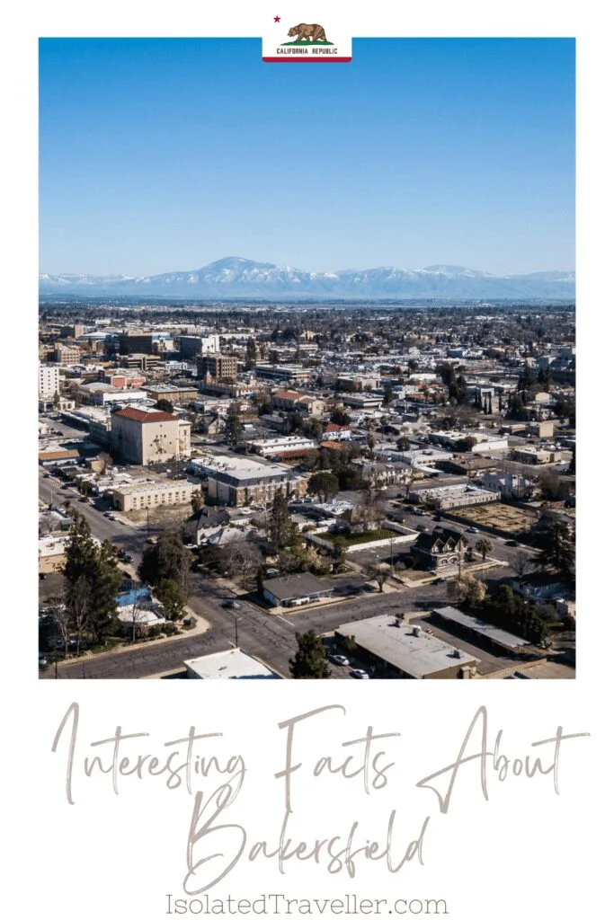 Facts About Bakersfield