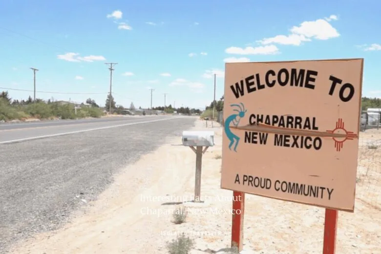 Facts About Chaparral, New Mexico