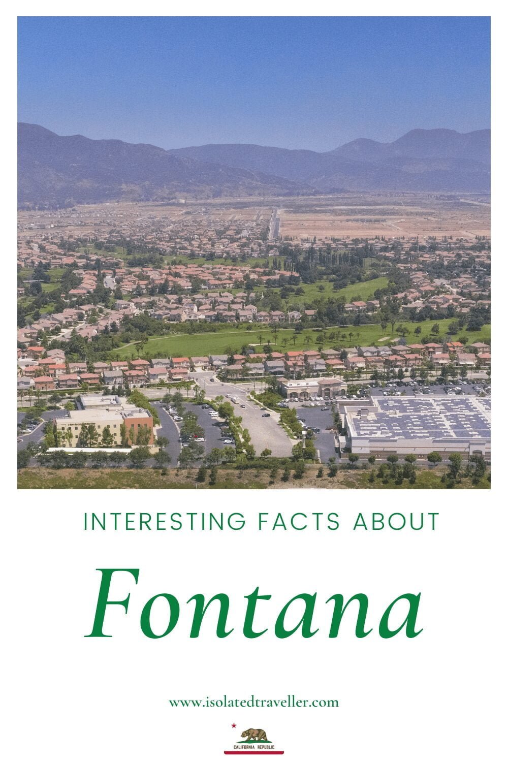 Facts About Fontana