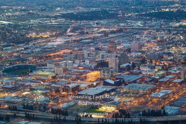 Facts About Fresno