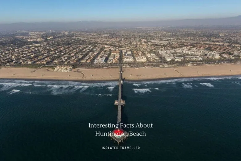 Facts About Huntington Beach