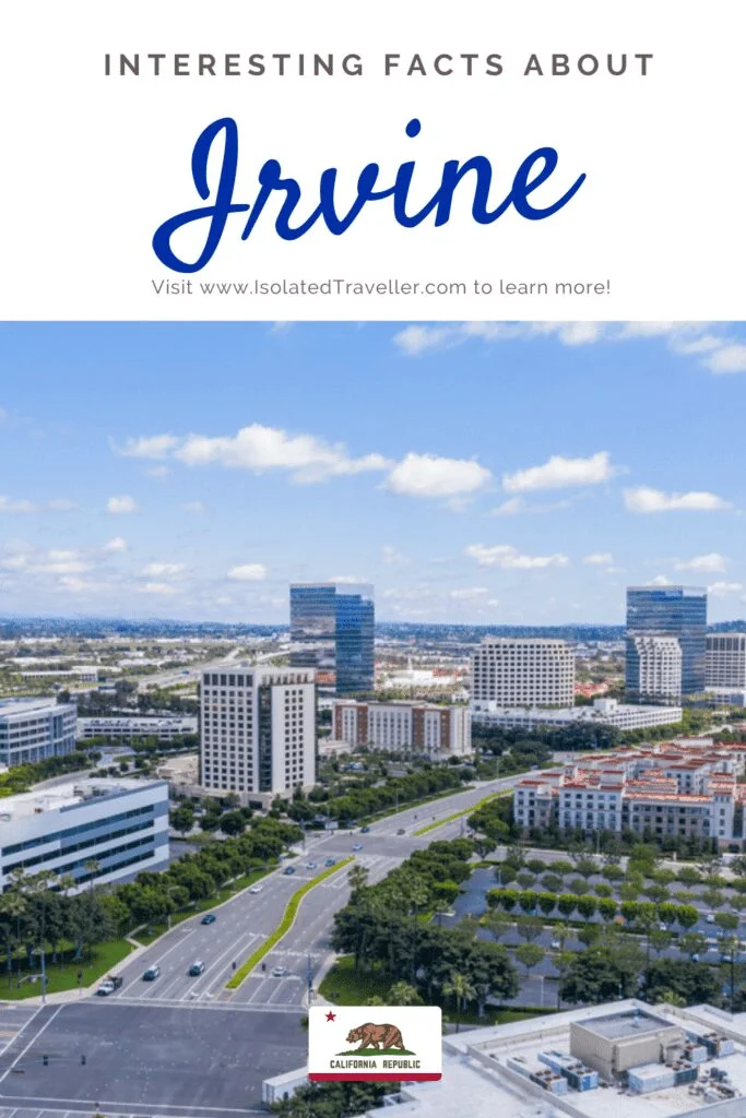 Facts About Irvine, California