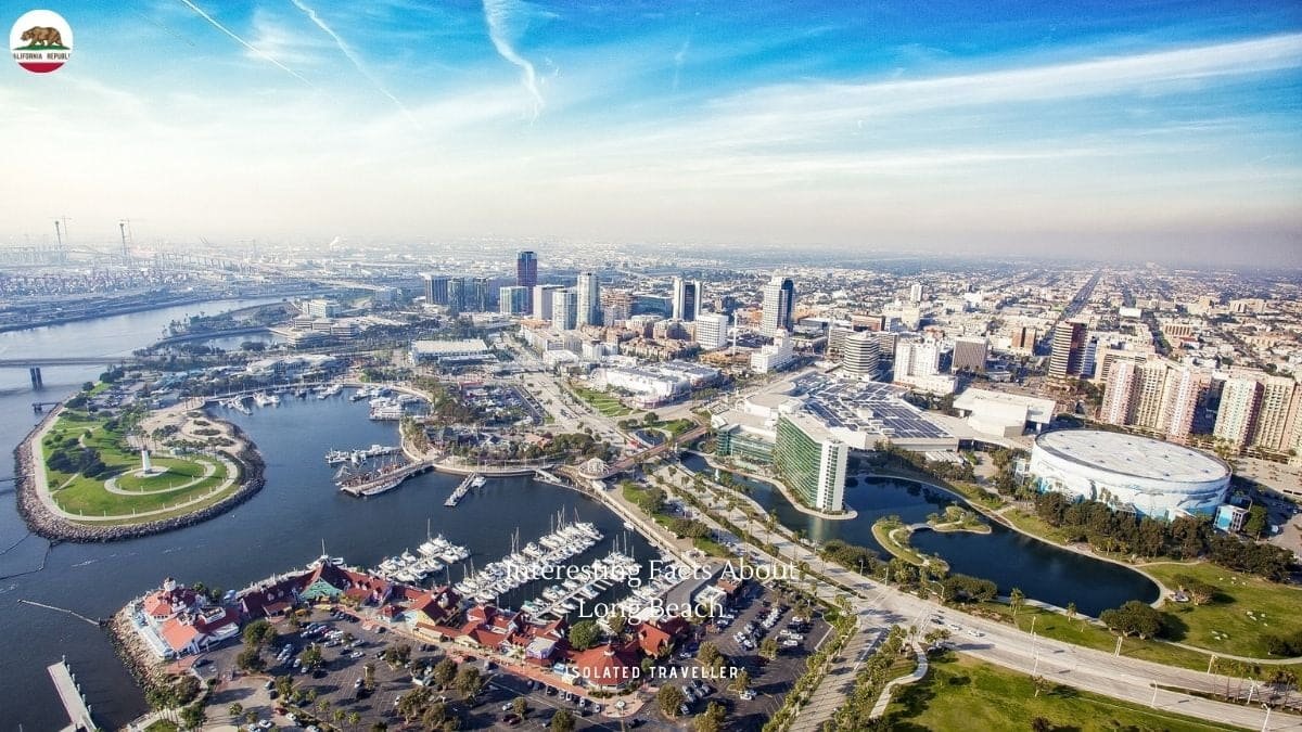 10 Interesting Facts About Long Beach
