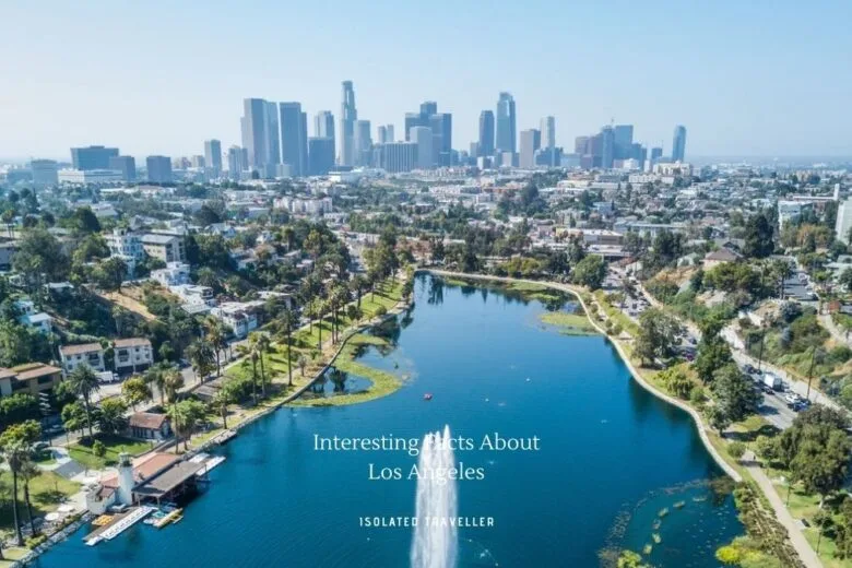 Facts About Los Angeles