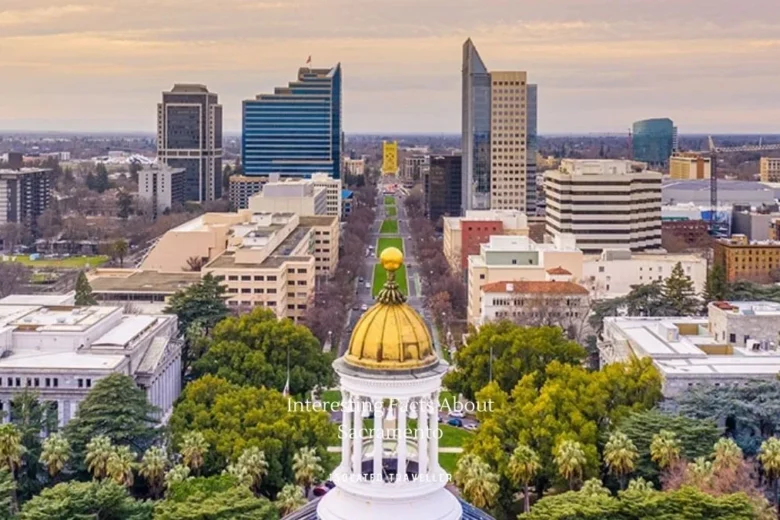 Facts About Sacramento