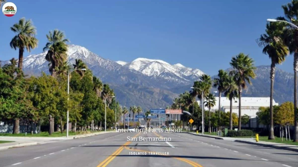 Facts About San Bernardino