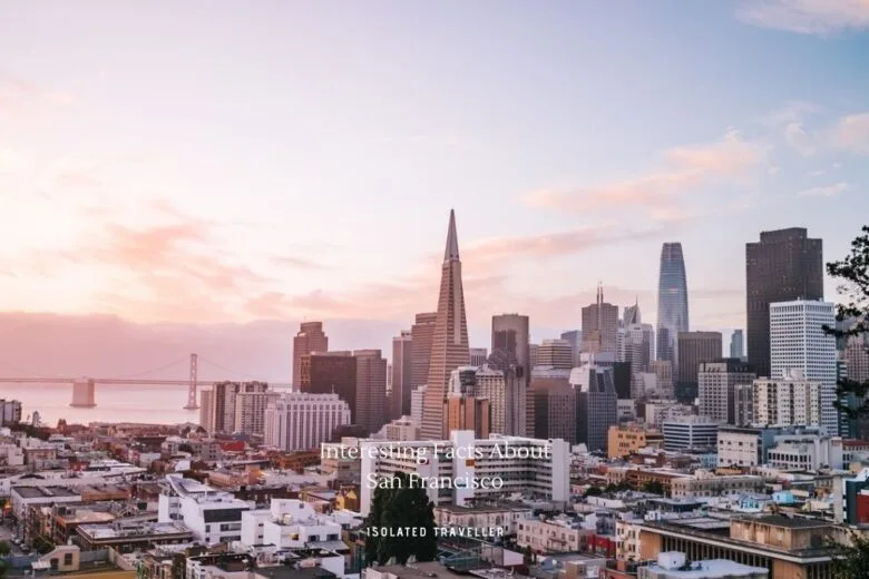 Facts About San Francisco