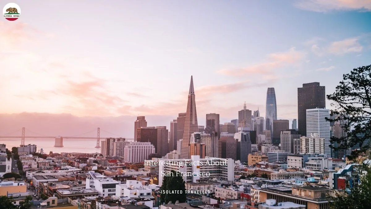 Facts About San Francisco