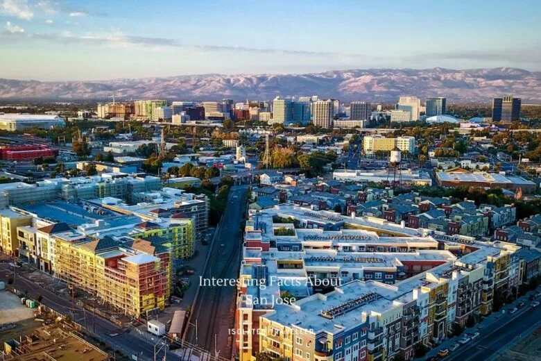 Facts About San Jose