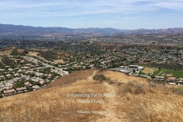 Facts About Santa Clarita