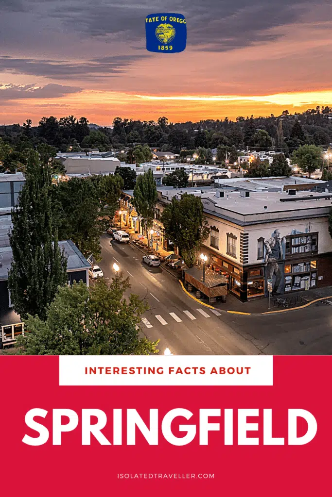 Facts About Springfield, Oregon