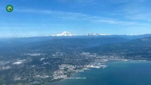 10 Interesting Facts About Bellingham, Washington