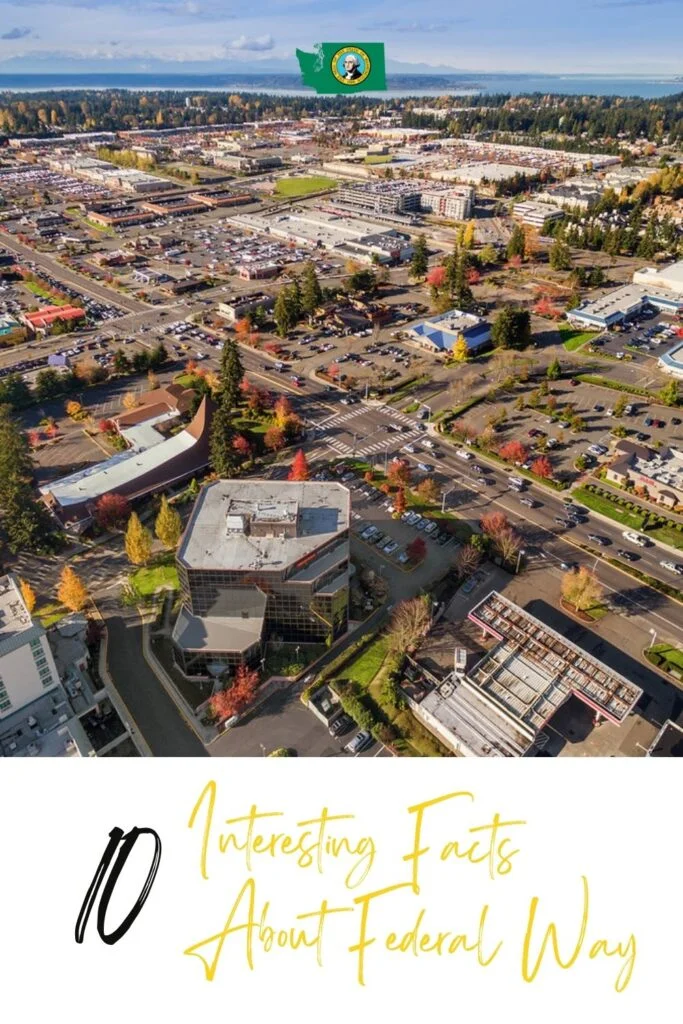 10 Interesting Facts About Federal Way, Washington