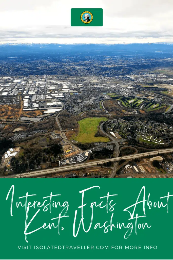 Facts About Kent, Washington