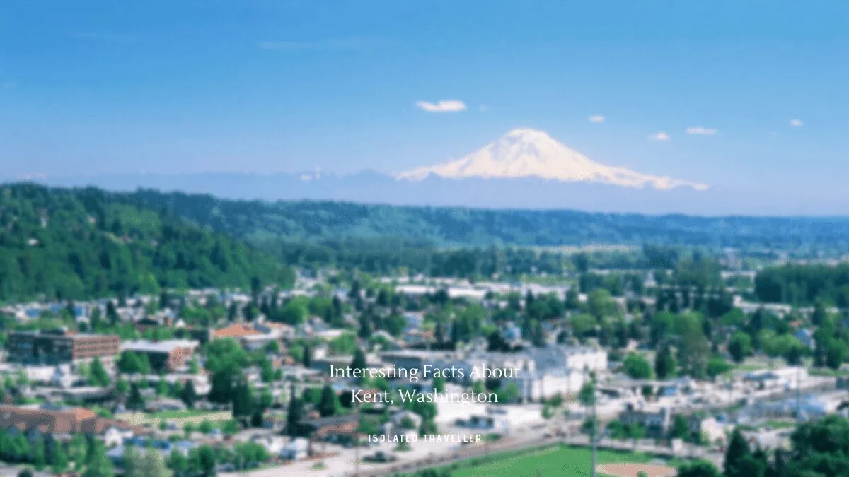 Facts About Kent, Washington