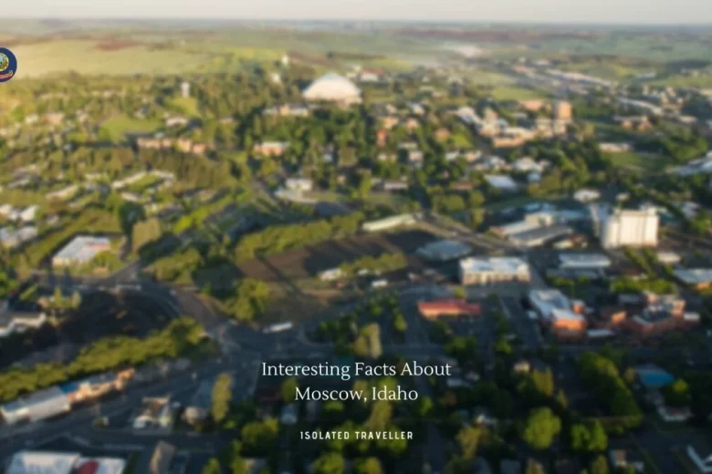 Interesting Facts About Moscow, Idaho