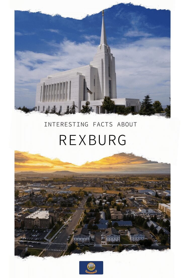 Interesting Facts About Rexburg