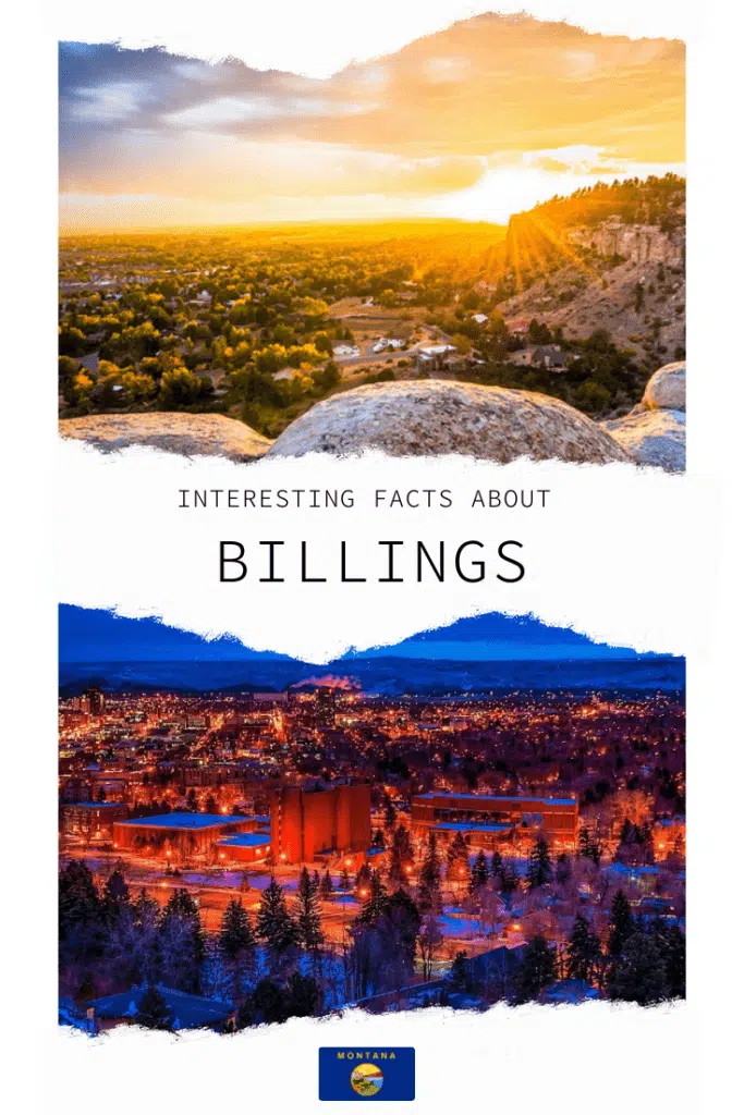 20 Interesting Facts About Billings 1 Facts About Billings