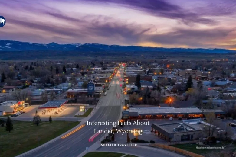 Facts About Lander, Wyoming