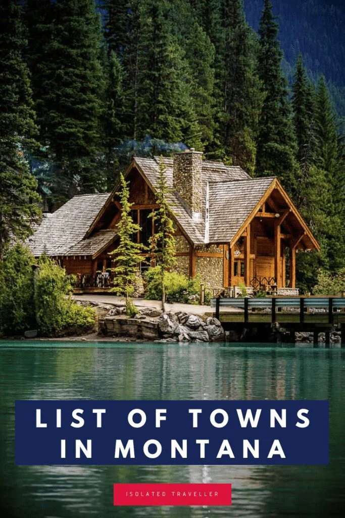 List of Towns in Montana 1 List of Towns in Montana